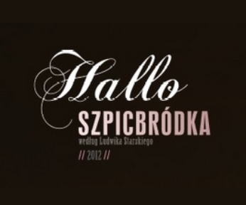 Hallo Szpicbródka